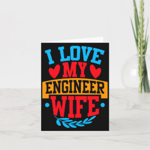 Carte J'aime mon épouse ingénieure Je l'aime Couple vale
