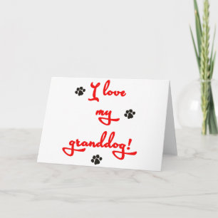 Carte J'aime mon Granddog !