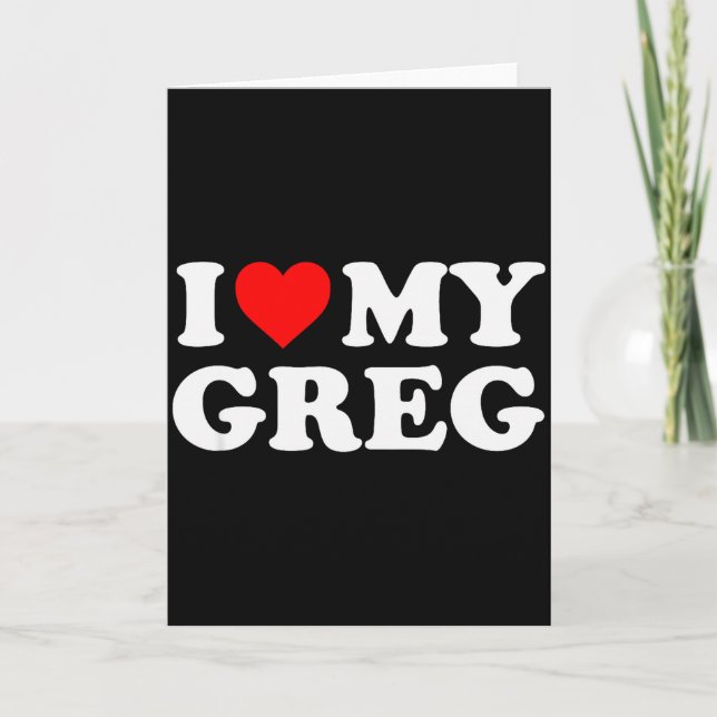 Carte J'aime mon Greg  (Devant)