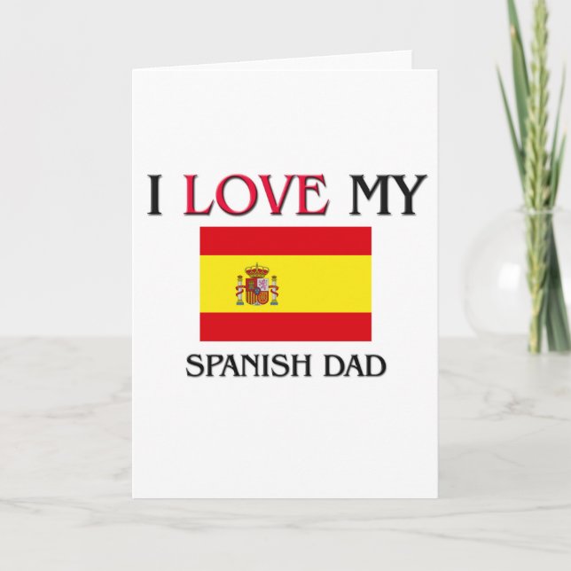 Carte J'Aime Mon Père Espagnol (Devant)