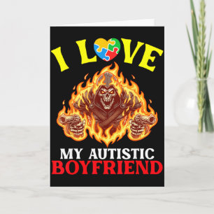 Carte J'aime mon petit ami autiste Flaming Reaper Autism