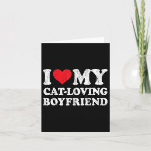 Carte J'aime mon petit ami qui aime les chats Drôle peti