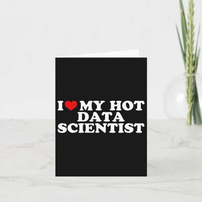 Carte J'aime mon petit ami scientifique de données chaud (Devant)