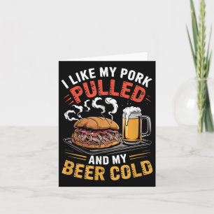 Carte J'Aime Mon Porc Tiré Et Ma Bière Grillant Froid Bb