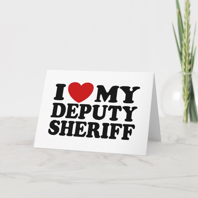 Carte J'Aime Mon Sheriff Adjoint (Devant)