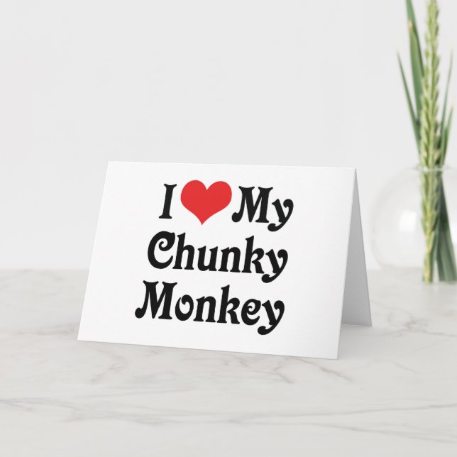 Carte J'Aime Mon Singe Chunky (Devant)