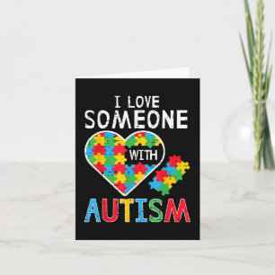Carte J'Aime Quelqu'Un Avec Sensibilisation sur l'autism