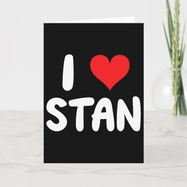 Carte J'aime Stan - Cœur - Nom  (Devant)