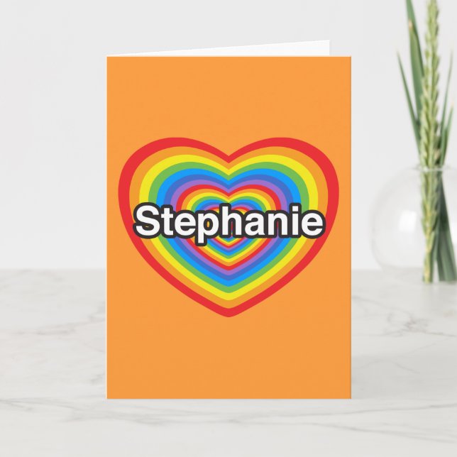 Carte J'aime Stephanie. Je t'aime Stephanie. Coeur (Devant)