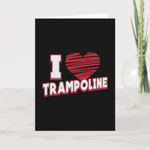 Carte J'Aime Trampoline Jumper Jump Gymnaste Trampoline