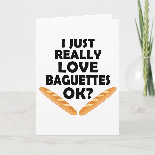 Carte J'Aime Vraiment Les Baguettes - Baguette Drôle (Devant)
