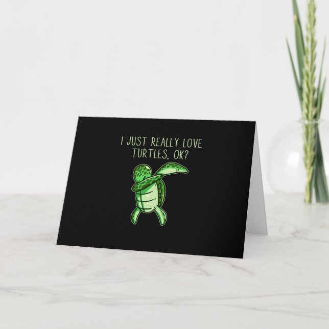 Carte J'Aime Vraiment Les Tortues Ok (Devant)