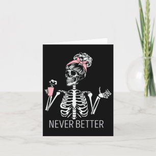 Carte Jamais Mieux Squelette Boire Café Halloween Co