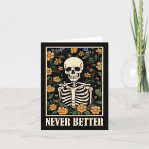 Carte Jamais Mieux Squelette Floral Funky Skull Hallowee