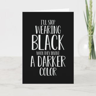 Carte J'arrêterai de porter des citations drôles en noir