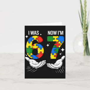 Carte J'avais 6 ans, j'ai 7 ans, anniversaire autisme 67