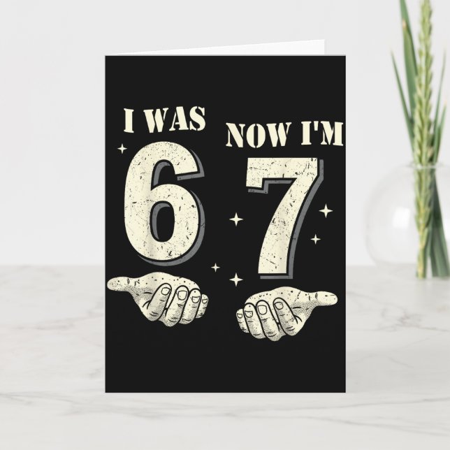 Carte J'avais 6 ans maintenant j'ai 7 ans Anniversaire 6 (Devant)