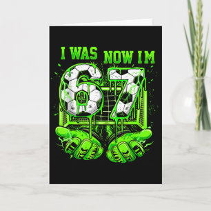 Carte J'avais 6 ans maintenant j'ai 7 ans Footballeur Dr