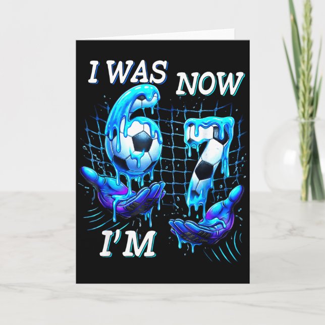 Carte J'avais 6 ans maintenant j'ai 7 ans garçon d'anniv (Devant)