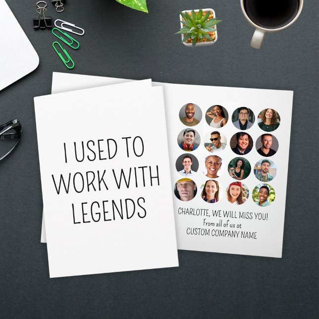 Carte J'Avais L'Habitude De Travailler Avec Les Légendes (I Used To Work With Legends 16 Coworker Photo Card
)