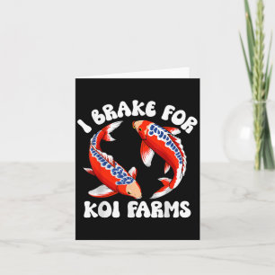 Carte Je Braque Pour Les Fermes De Koi Funny Koi Poisson