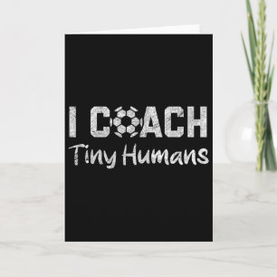 Carte Je coach des mini-humains au football Humour drôle