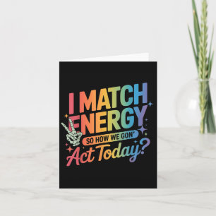Carte Je Correspond À L'Énergie Donc Comment Nous Sommes