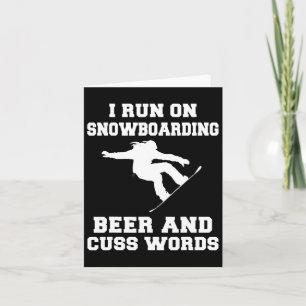 Carte Je Coups Sur La Bière De Snowboard Et Cuss Words L