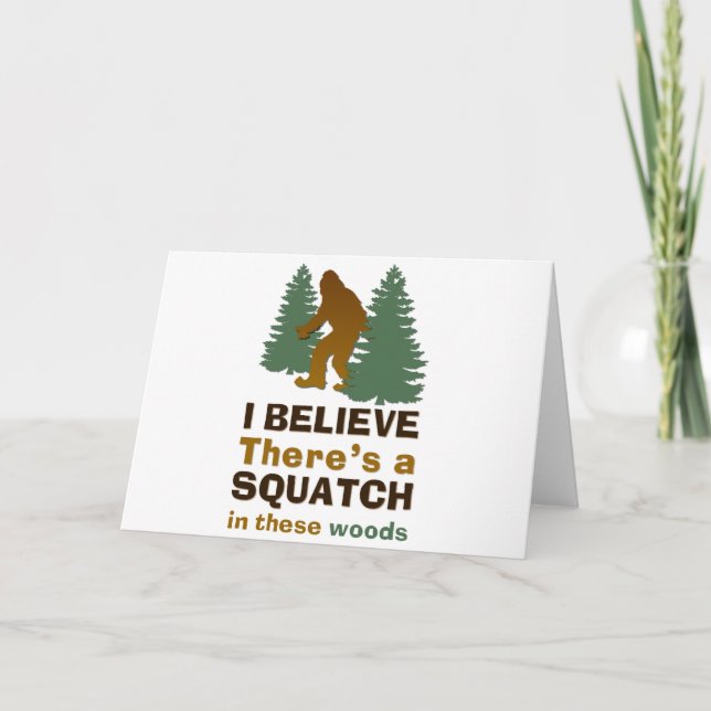 Carte Je crois qu'il y a un SQUATCH dans ces bois (Devant)