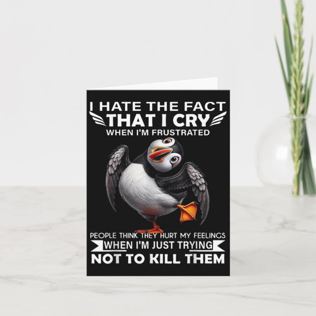 Carte Je Déteste Le Fait Que Je Pleure Quand Je Suis Fru (Devant)
