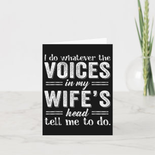 Carte Je Fais Ce Que Les Voix De Ma Tête De Femme Me Dis