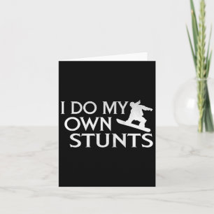 Carte Je Fais Mon Propre Snowboard Stunts