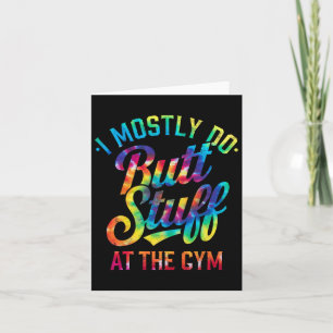 Carte Je Fais Principalement Des Stups À La Gym Joke Tee