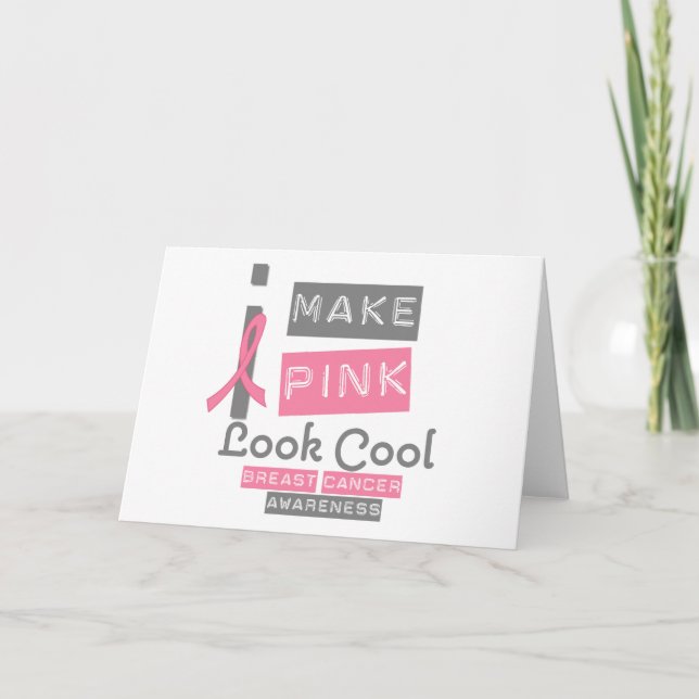Carte Je fais rose apparence Cool Conscience du cancer d (Devant)