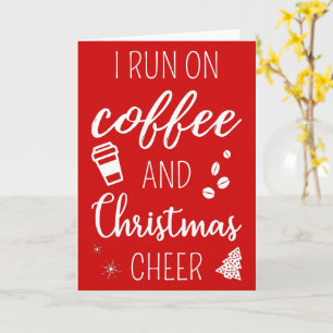 Carte Je fonctionne au café et à la joie de Noël