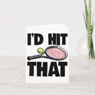 Carte Je Frapperais Ce Tee Shirt Balle De Tennis Tennis