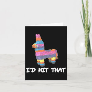 Carte Je frapperais que Pinata Cinco De Mayo Funny Party