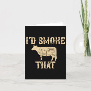 Carte Je fumerais ce cadeau de grillades de vaches