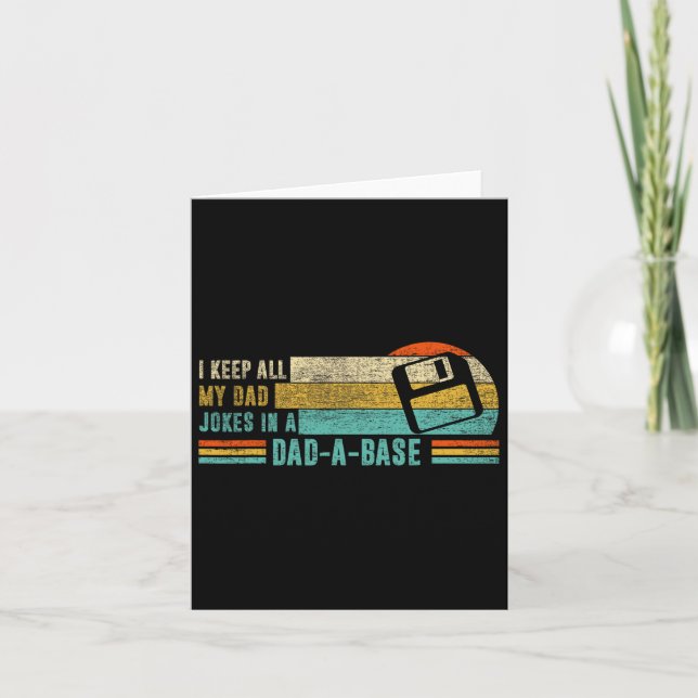 Carte Je garde toutes mes blagues de papa dans un Dad-a- (Devant)