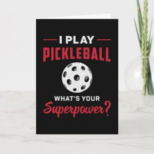 Carte Je joue à Pickleball Quel est votre superpuissance