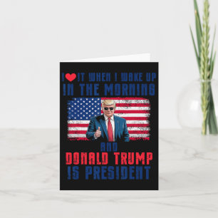 Carte Je L'Aime Quand Je Me Réveille Et Trump Est Le Pré