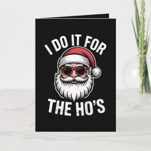 Carte Je Le Fais Pour Hos Funny Christmas Père Noël Vint