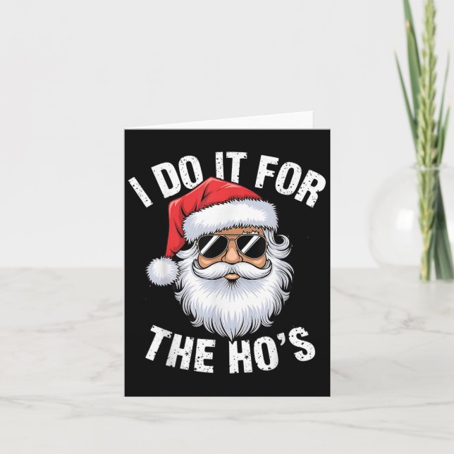 Carte Je le fais pour le Noël Drôle de Ho's (Devant)