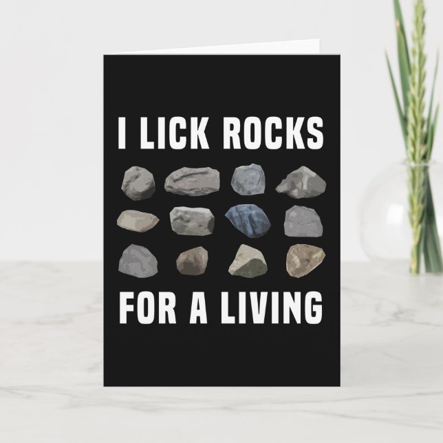 Carte Je lèche Rocks pour un cadeau géologue vivant (Devant)