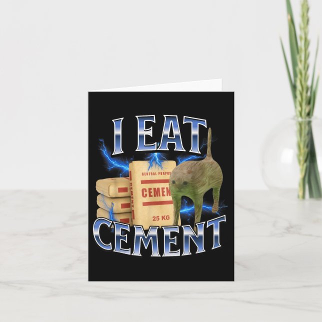 Carte Je Mange Du Ciment Maudit Chat Drôle Mème Curieuse (Devant)