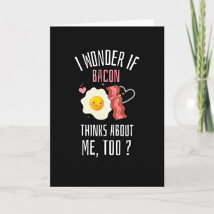Carte Je me demande si le bacon pense aussi à moi