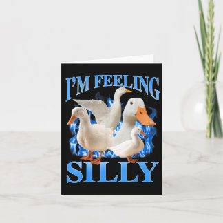 Carte Je Me Sens Silly Funny Goose Meme Bootleg Vintage