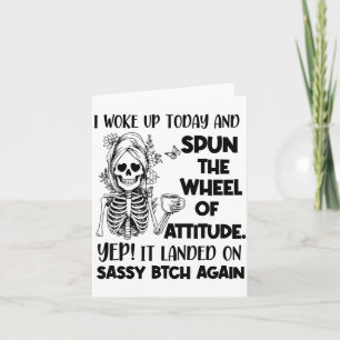 Carte Je me suis réveillé aujourd'hui et j'ai fait tourn