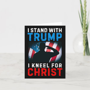Carte Je me tiens avec Trump est mon président agenouill