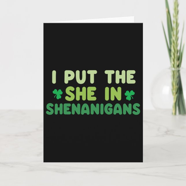 Carte Je Mets La She Dans Shenanigans St Patricks Day Ir (Devant)